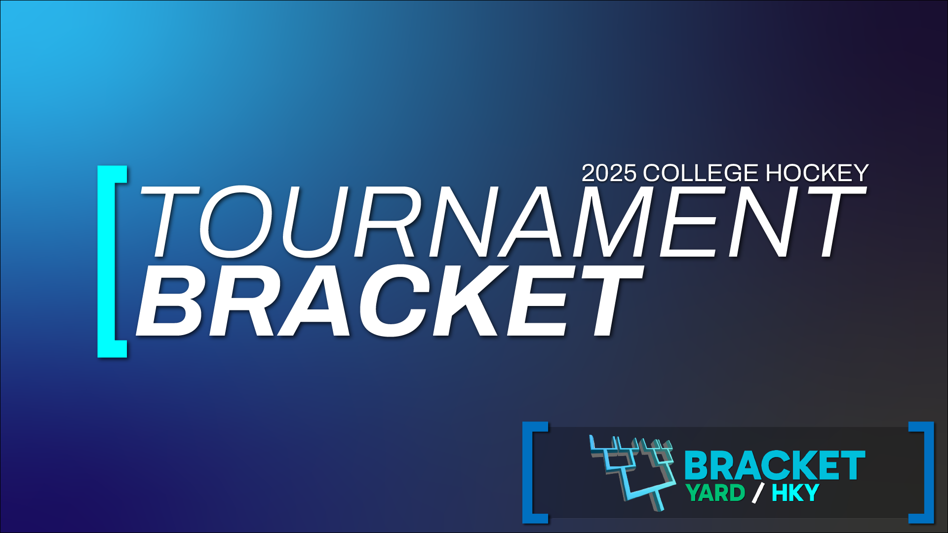 2025 NCAA Hockey Tournament Bracket Revealed - Bracket Yard